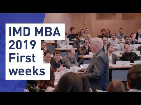 IMD MBA First weeks for the class of 2019