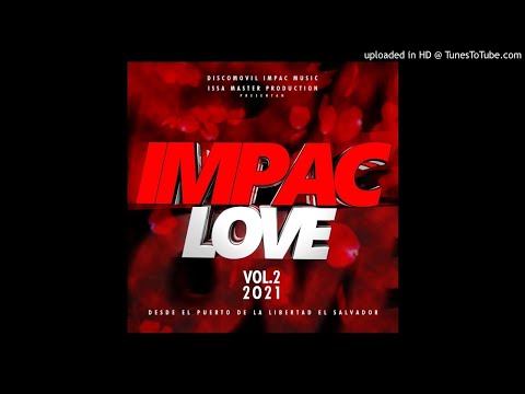 Mix Temerarios (Impac Love Volumen2) Milton DJ (Invitado) Impac Music
