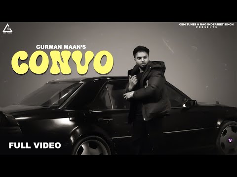 Convo (Full Video) : Gurman Maan | Pari Chauhan | Chaklo Dharlo | Punjabi Song
