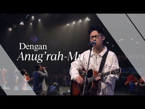 Dengan Anug'rah-Mu (JPCC Worship) Cover by Josh Ham