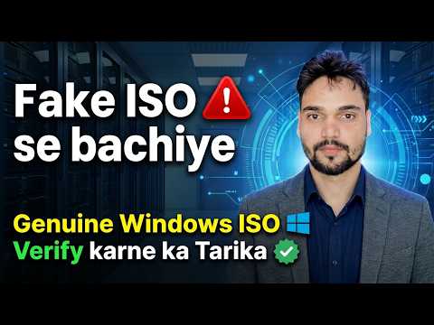 Avoid Fake ISOs: Verify Genuine Windows ISO Safely