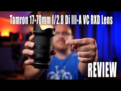 External Review Video l8tqaTlvGXY for Tamron 17-70mm F/2.8 Di III-A VC RXD APS-C Lens (2020)