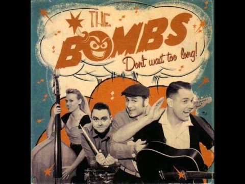 The Bombs - I Used To