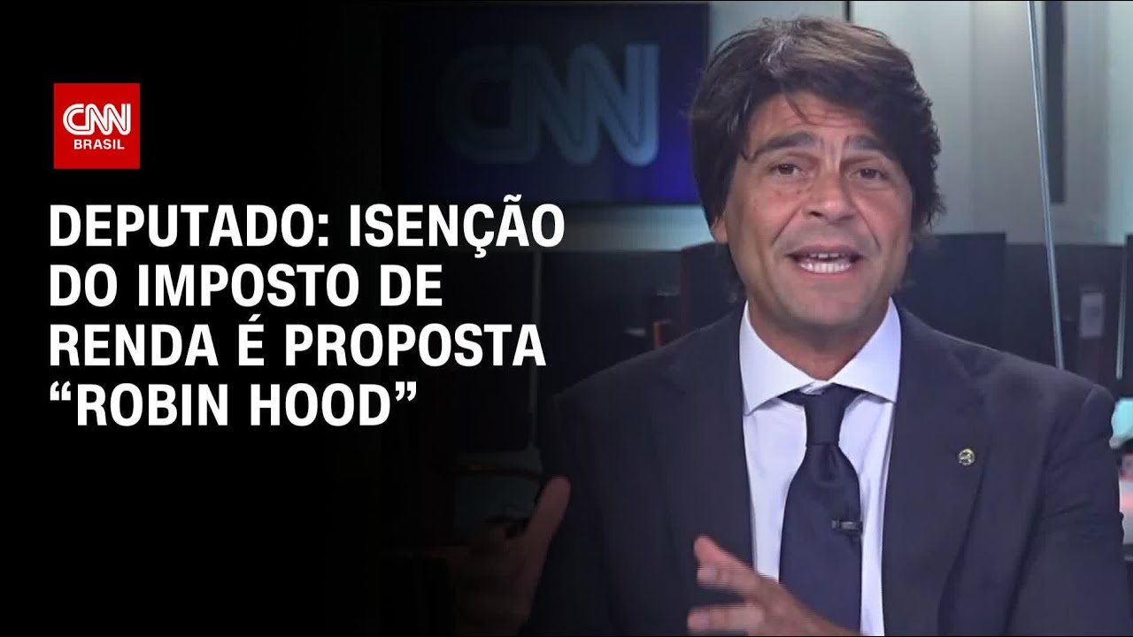 Deputado: Isenção do Imposto de Renda é proposta “Robin Hood” | CNN 360°