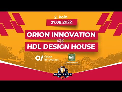 27.08.2022  LETNJA LIGA GRUPA B  2.kolo 18:00  Orion Innovation - HDL Design House