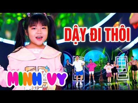 Dậy Đi Thôi - Bé Minh Vy - Nhạc Thiếu Nhi Vui Nhộn, Ò ó o o dậy đi thôi ông mặt trời lên rồi