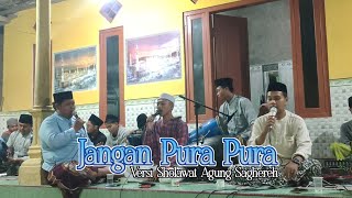Download lagu JANGAN PURA PURA VERSI SHOLAWAT AGHUNG SAGHEREH | Billapora Rebba Lenteng Sumenep mp3