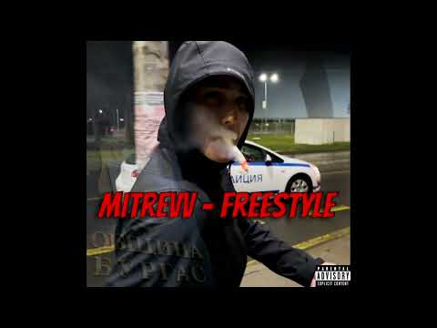 Mitrevv - Freestyle (Fixed Version in Bio)