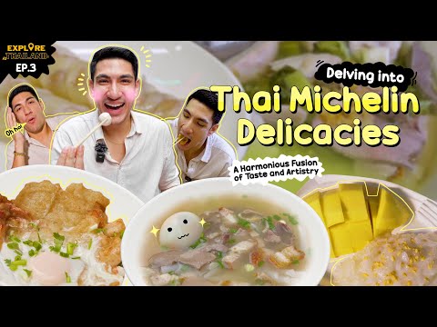 Explore Thailand 2024  Delving into Thai Michelin Delicacies: A Harmonious Fusion of Taste and Artistry.