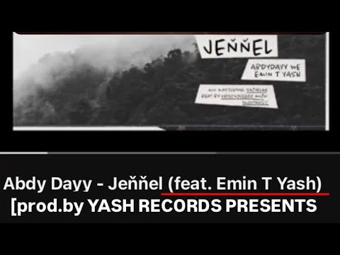 Emin TYash -Jeňňel (feat.Abdy Dayy) #rap #turkmenistan #turkmenrap #turkmensahra