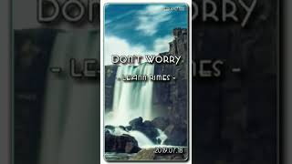 Don&#39;t Worry - LeAnn Rimes (HQ _ Audio)