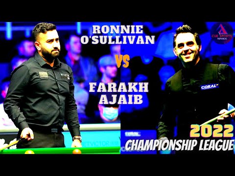 Farakh Ajaib VS Ronnie O'Sullivan 2022 l Championship League Snooker l Full Match