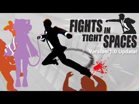 【Fights in Tight Spaces】Trying out Version 1.0 now! Wooo!!