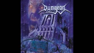 Dungeon - 'Til The Living End