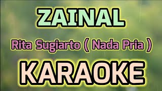 Download lagu ZAINAL ( Nada Pria ) KARAOKE HQ Audio Stereo || Rita Sugiarto mp3 Download lagu ZAINAL ( Nada Pria ) KARAOKE HQ Audio Stereo || Rita Sugiarto mp3