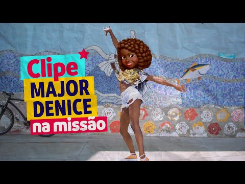 CLIPE | MAJOR DENICE NA MISSÃO (JINGLE)