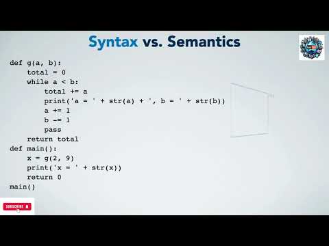Lecture 9: Understanding Syntax vs. Semantics in Programming | Python Explained | Algorithm Design