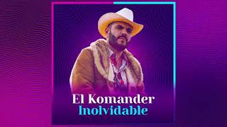 El Komander & LP Norteño - Inolvidable (Cover Audio)