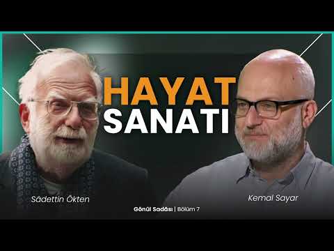 Hayat Sanatı | Gönül Sadası | B7