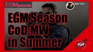 EGM Season CoD:MW in Summer