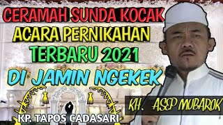 Download lagu KH ASEP MUBAROK TERBARU CERAMAH PALING KOCAK mp3