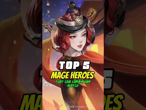 Top 5 Mage Heroes That Can Carry Any Match #mobilelegends #mlbb #mlbbshorts