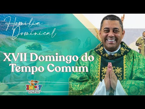 Father Cristiano F de Assis, scj - Homily for the 17th Sunday in Ordinary Time - Year C