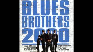 Blues Brothers 2000 OST - 02 The Blues Don't Bother Me