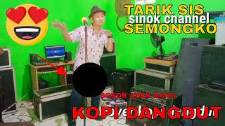 Download lagu Kopi Dangdut (Tarik Sis Semongko) Fahmi Shihab - Versi koplo | Cover Bandrex mp3