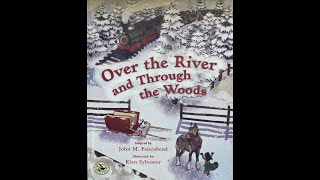 Over the River and Through the Woods (Book to Sing)