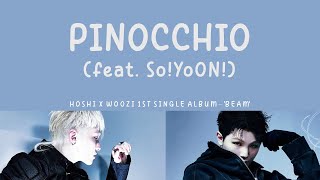 Download lagu [LYRICS/가사] SEVENTEEN HxW  - PINOCCHIO (feat. So!YoON!) mp3