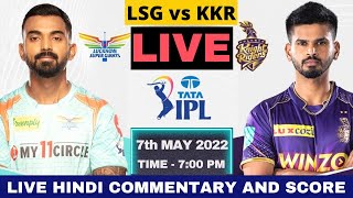 IPL 2022 | LSG vs KKR Live, IPL 53rd Match | Lucknow Super Giants vs Kolkata Knight Riders