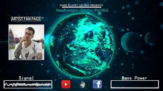 Download lagu Headhunterz - Destiny (Pro Mix) mp3