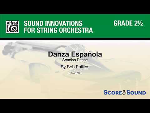 Danza Española, by Bob Phillips – Score & Sound