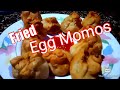 Fried Egg momos  recipe /ടേസ്റ്റി എഗ്ഗ് മോമോസ് ഇങ്ങനെ  ഒന്ന്