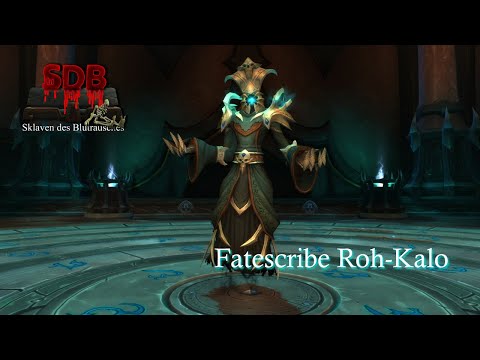 Sklaven des Blutrausches vs. Fatescribe Roh-Kalo (Mythic) | Destruction Warlock POV