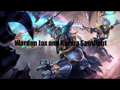 Warden Jax and Karma spotlight