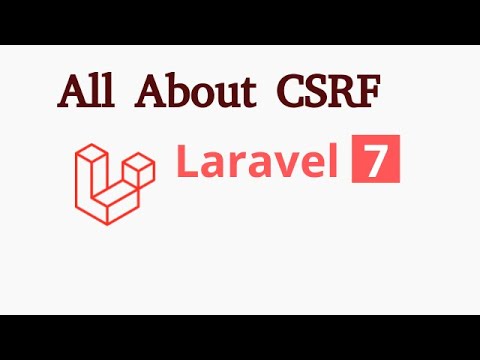 Laravel 7 tutorial 14 CSRF token | resolve 419 issue