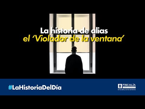 La historia de alias el ‘Violador de la ventana’