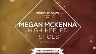 Instrumental Megan McKenna - High Heeled Shoes