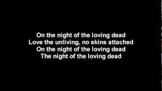 The Night of the Loving Dead Music Video