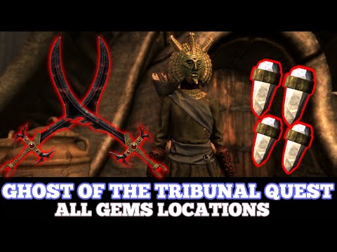 Skyrim Anniversary Edition - GHOST OF THE TRIBUNAL QUEST TUTORIAL (ALL GEMS LOCATIONS)