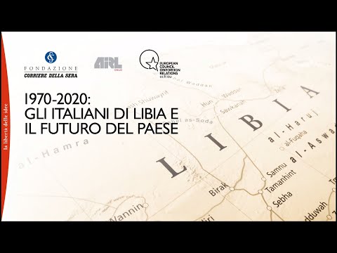 1970-2020: GLI ITALIANI DI LIBIA E IL FUTURO DEL PAESE