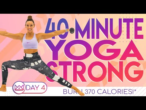 40 Minute Yoga Strong Workout 🔥Burn 370 Calories! 🔥30 Day At-Home Workout Challenge | Day 4