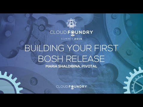 Building Your First BOSH Release