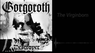 Gorgoroth - The Virginborn