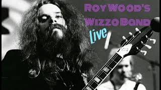 Roy Wood's Wizzo Band - Live at The Paris Theatre in 1977 - Radio Broadcast