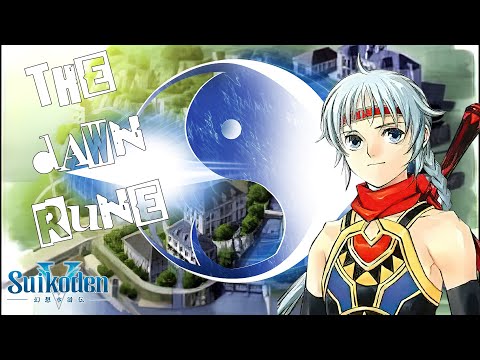 The Dawn Rune | Suikoden V