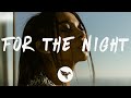 Chlöe Latto For The Night Lyrics
