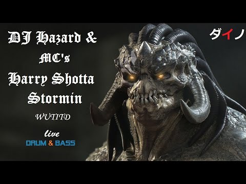 DJ Hazard & MC's Harry Shotta & Stormin - WUTITDドラムベース